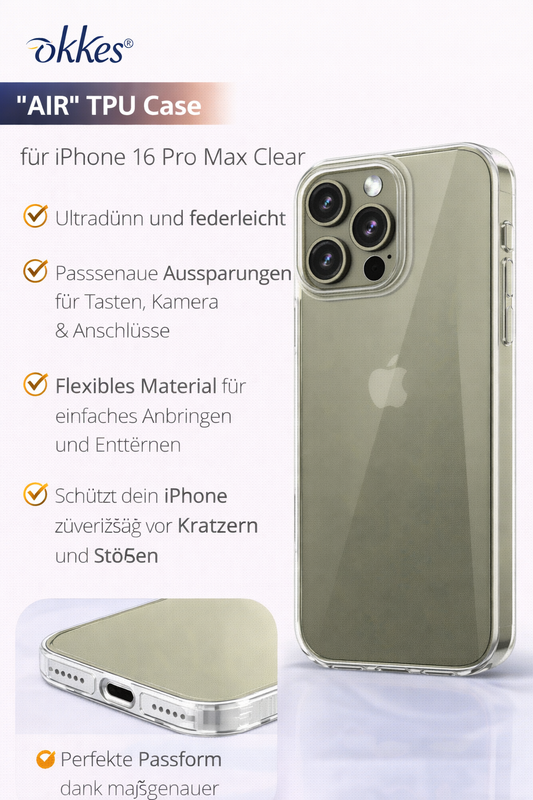 okkes AIR TPU Case für iPhone 16 Pro Max – Transparent