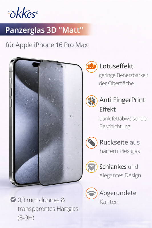 okkes 3D Matt Panzerglas für iPhone 16 Pro Max – Anti-Fingerprint