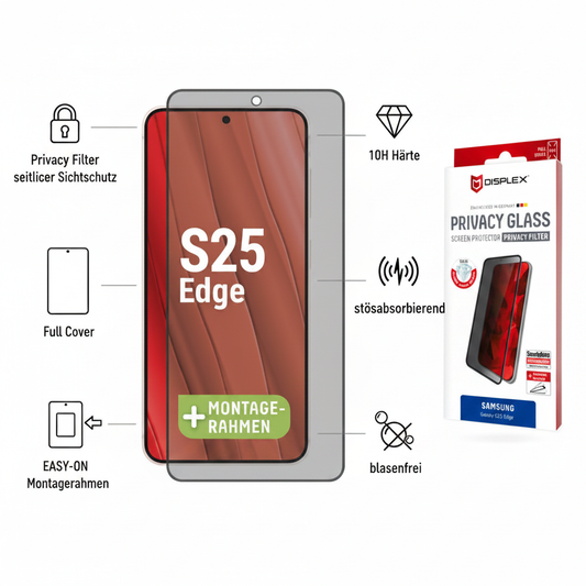 DISPLEX Privacy Glass Full Cover Samsung Galaxy S25 Edge – Infografik