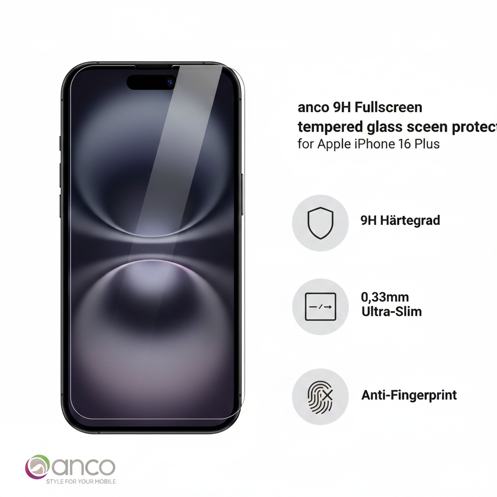 anco Panzerglas iPhone 16 Plus – Features: 9H, 0,33mm, Fullscreen, Anti-Fingerprint